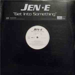 Jen-E - Get Into Something flac download