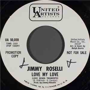 Jimmy Roselli - Love My Love (Love Senza Tramonto) flac download