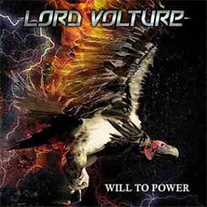 Lord Volture - Will To Power flac download