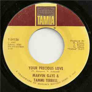 Marvin Gaye & Tammi Terrell - Your Precious Love / Hold Me Oh My Darling flac download
