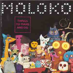 Moloko - Things To Make And Do flac download