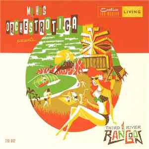 Mr. Ho's Orchestrotica - Third River Rangoon flac download