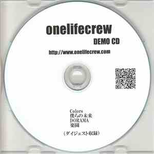 Onelifecrew - Demo CD flac download