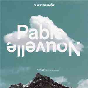 Pablo Nouvelle Ft. Lulu James - Wired flac download