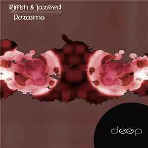 Riffish & Jaxfeed - Doxasma flac download