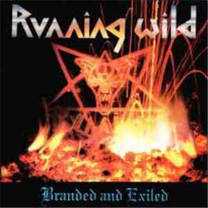 Running Wild - Branded And Exiled flac download
