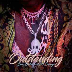 SahBabii Feat. 21 Savage - Outstanding flac download