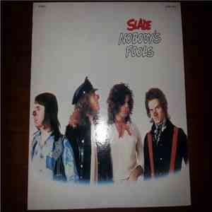 Slade - Nobody's Fools flac download