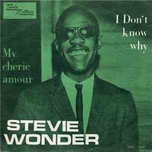 Stevie Wonder - I Don't Know Why / My Cherie Amour flac download