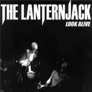 The Lanternjack - Look Alive flac download