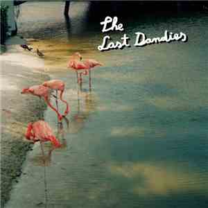 The Last Dandies - The Last Dandies flac download