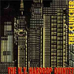 The N.Y. Hardbop Quintet - The Clincher flac download