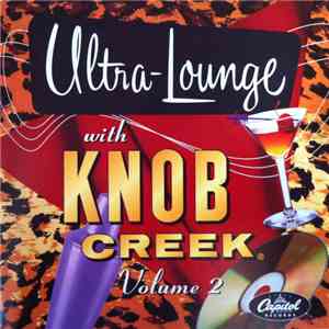 Various - Ultra-Lounge With Knob Creek Volume 2 flac download