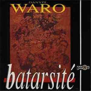 Danyel Waro - Batarsité flac download