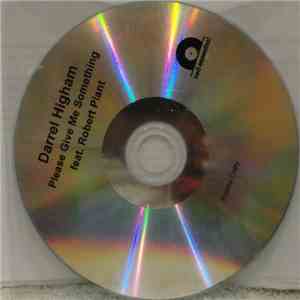 Darrel Higham Feat. Robert Plant - Please Give Me Something flac download