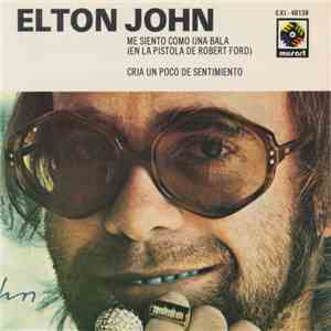 Elton John - Me Siento Como Una Bala flac download