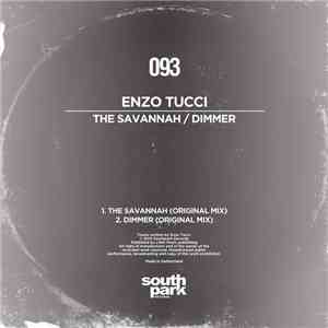 Enzo Tucci - The Savannah / Dimmer flac download