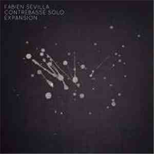 Fabien Sevilla - Contrebasse Solo - Expansion flac download