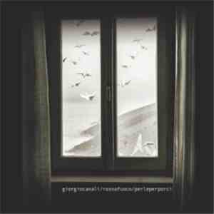 Giorgio Canali Rossofuoco - Perle Per Porci flac download