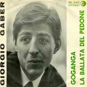 Giorgio Gaber - Goganga / La Ballata Del Pedone flac download