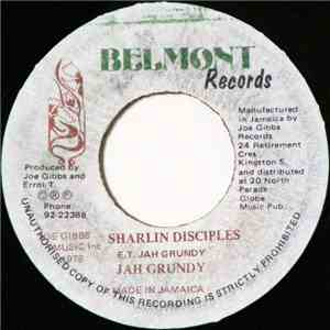 Jah Grundy / Joe Gibbs & The Professionals - Sharlin Disciples / Kick To Yu Chin flac download