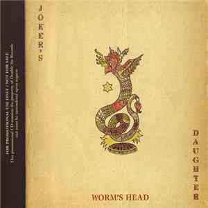 Joker's Daughter - Worm's Head flac download