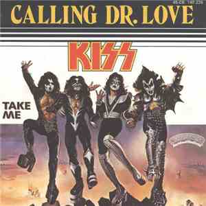 Kiss - Calling Dr.Love / Take Me flac download