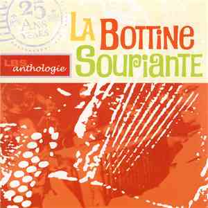 La Bottine Souriante - Anthologie flac download