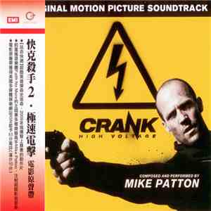 Mike Patton - Crank High Voltage (Original Motion Picture Soundtrack) flac download