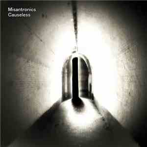 Misantronics - Causeless flac download