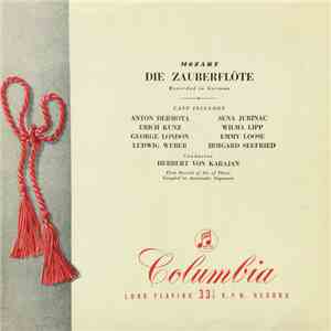 Mozart, Anton Dermota, Sena Jurinac, Erich Kunz, Wilma Lipp, George London , Emmy Loose, Ludwig Weber, Irmgard Seefried, Herbert Von Karajan - Die Zauberflöte flac download