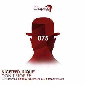 Niceteed, Rique' - Don't Stop EP flac download