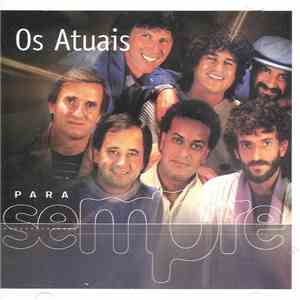 Os Atuais - Para Sempre flac download