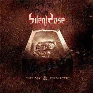 Silent Rose - Scar & Divide flac download