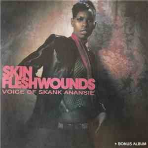 Skin - Fleshwounds + Bonus Album flac download
