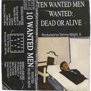 Ten Wanted Men - Wanted: Dead Or Alive flac download