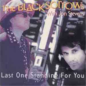 The Black Sorrows, Jon Stevens - Last One Standing For You flac download