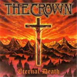 The Crown - Eternal Death flac download