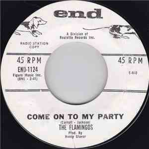 The Flamingos - Come On To My Party / (Talk About) True Love flac download