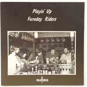 The Foreday Riders - Playin' Up flac download