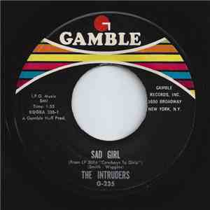 The Intruders - Sad Girl flac download