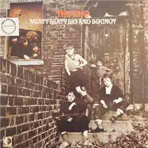 The Who - Meaty Beaty Big And Bouncy flac download
