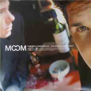 Thievery Corporation - The Mirror Conspiracy flac download