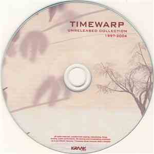 Timewarp - Unreleased Collection 1997-2004 flac download