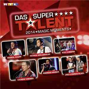 Various - Supertalent 2014, Das (Allstars - Magic Moments). flac download