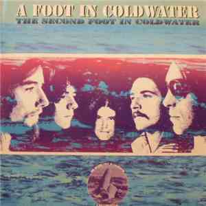 A Foot In Coldwater - The Second Foot In Coldwater flac download