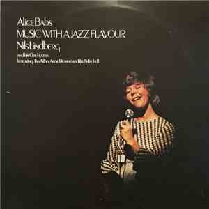 Alice Babs / Nils Lindberg And His Orchestra - Music With A Jazz Flavour flac download
