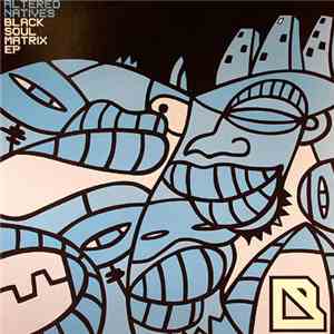 Altered Natives - Black Soul Matrix EP flac download
