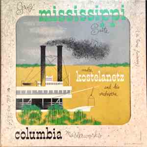 André Kostelanetz And His Orchestra, Ferde Grofe, Charles Wakefield Cadman, Thurlow Lieurance - Mississippi Suite (A Tone Journey) flac download