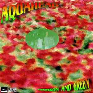Aquahead - Crimson and Green flac download